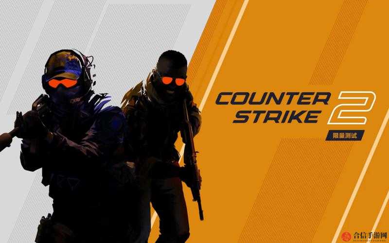 高清大片 CSGO 震撼来袭：极致竞技与热血对决